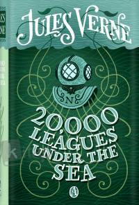 Twenty Thousand Leagues Under the Sea Twenty Thousand Leagues Under the Sea